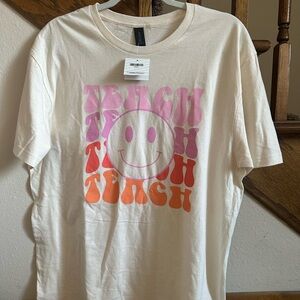 Teacher T-shirt. Size large. From hobby lobby. Never worn